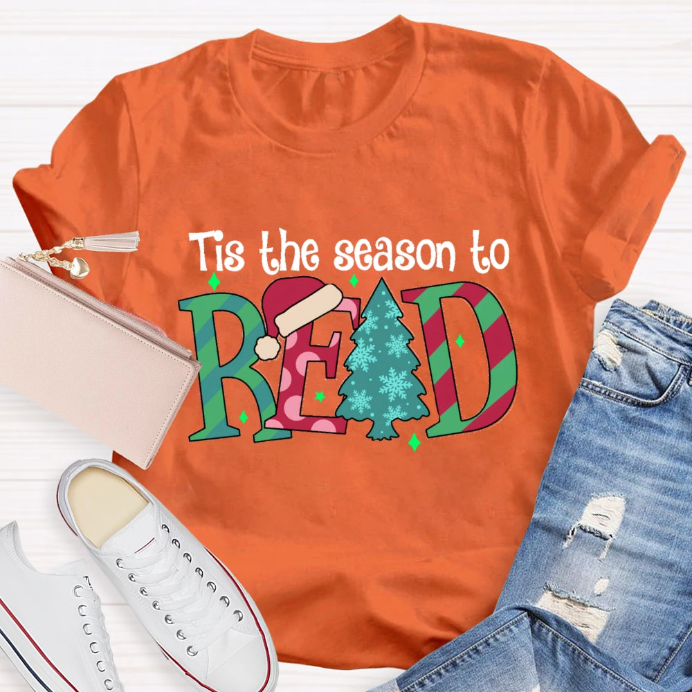 Tis The Season To Read T-Shirt