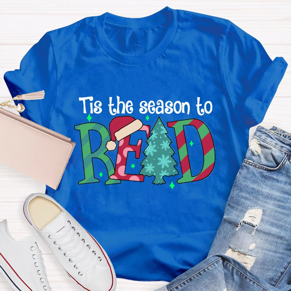 Tis The Season To Read T-Shirt