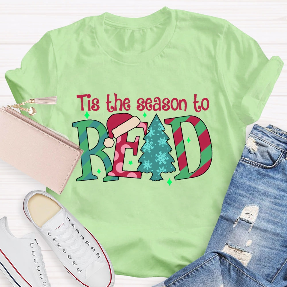 Tis The Season To Read T-Shirt
