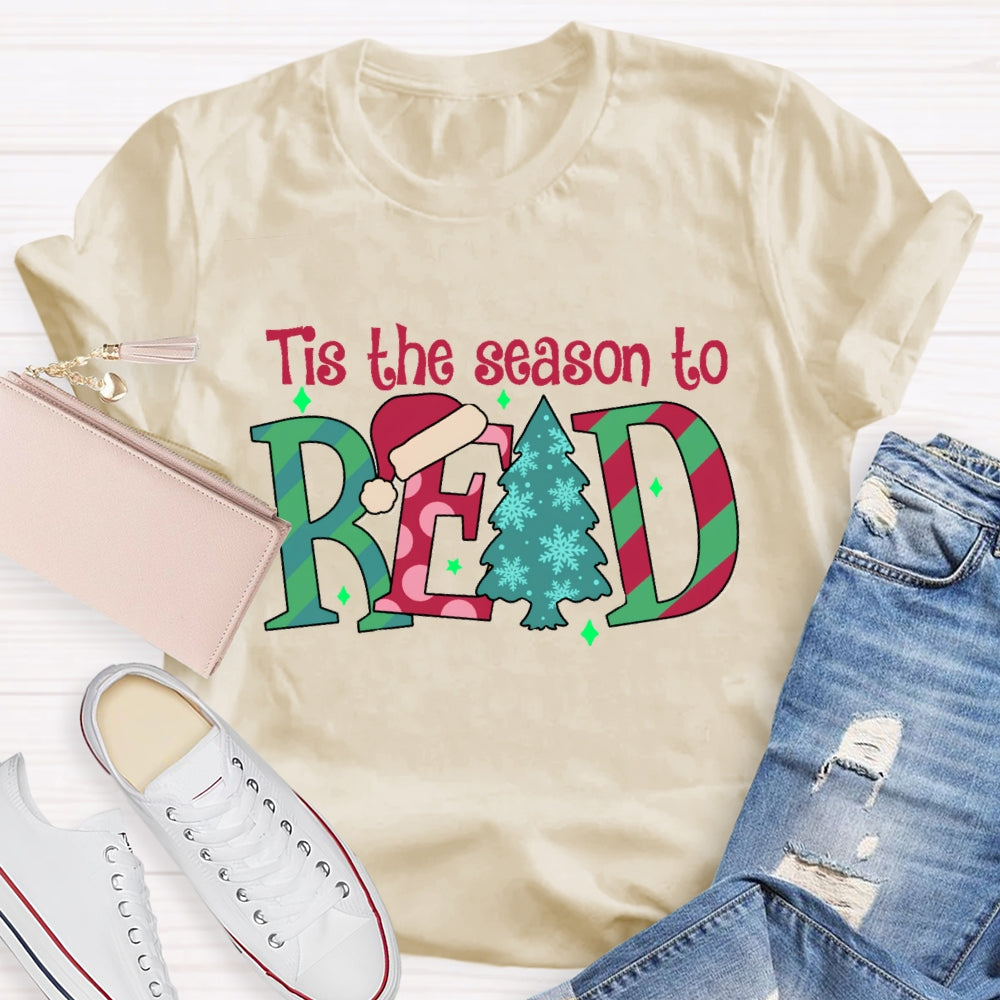 Tis The Season To Read T-Shirt