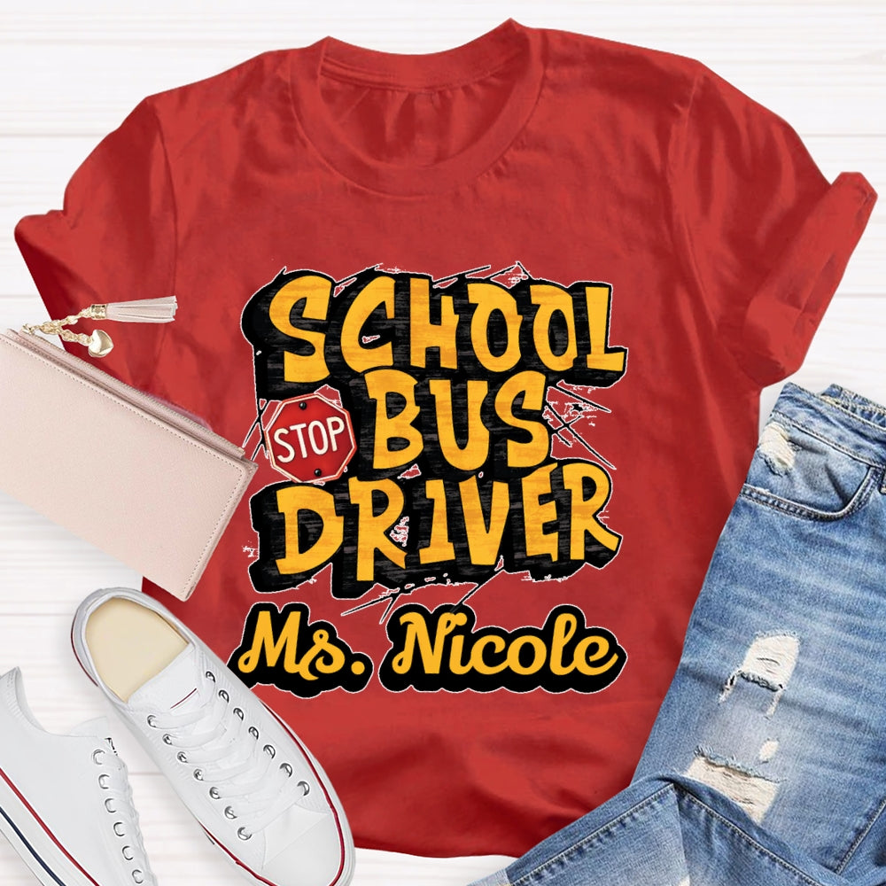 Personalized Name School Bus Driver Letters T-shirt