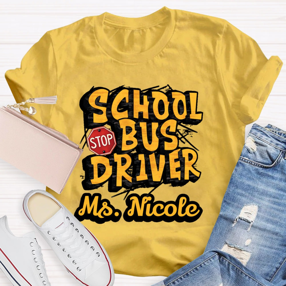 Personalized Name School Bus Driver Letters T-shirt