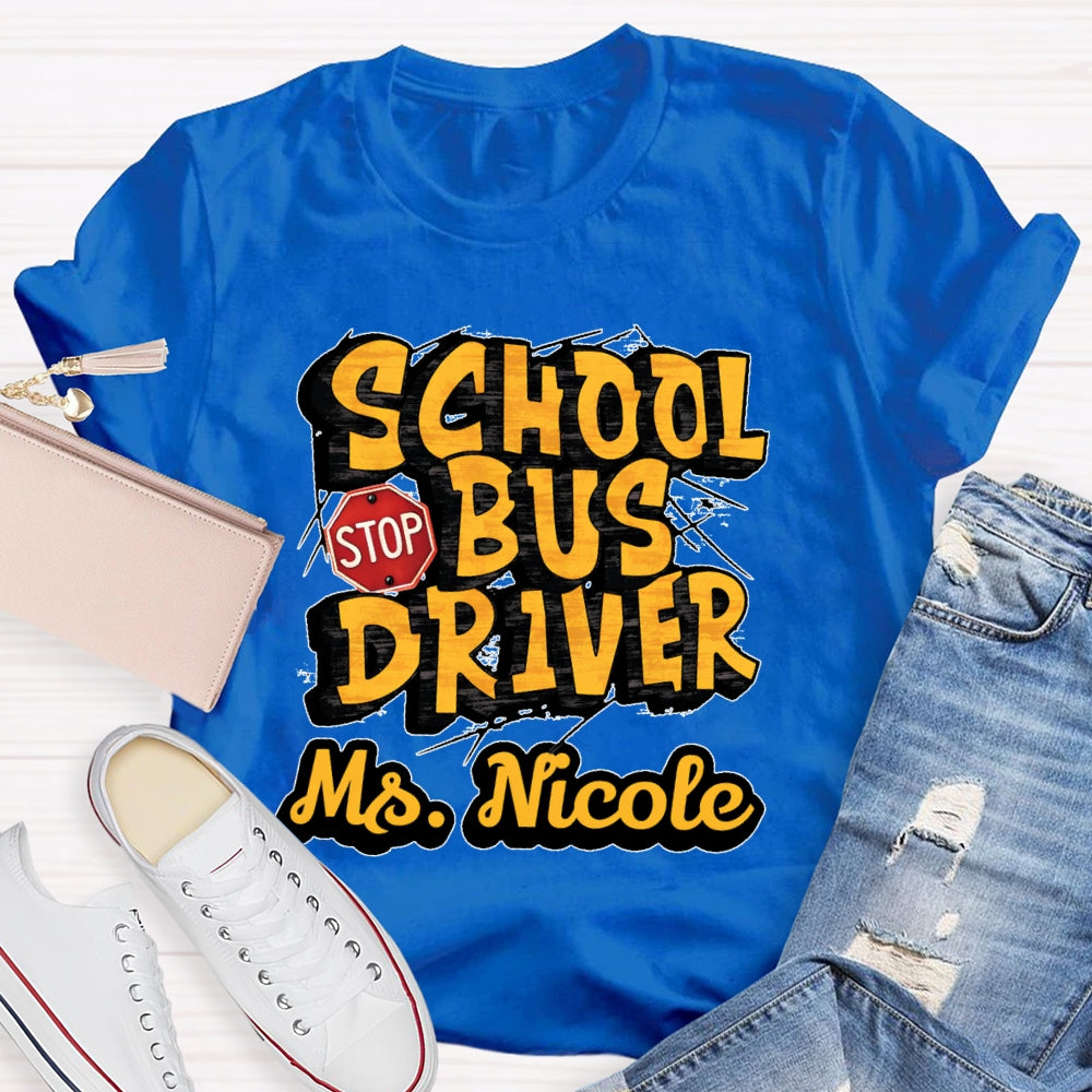 Personalized Name School Bus Driver Letters T-shirt