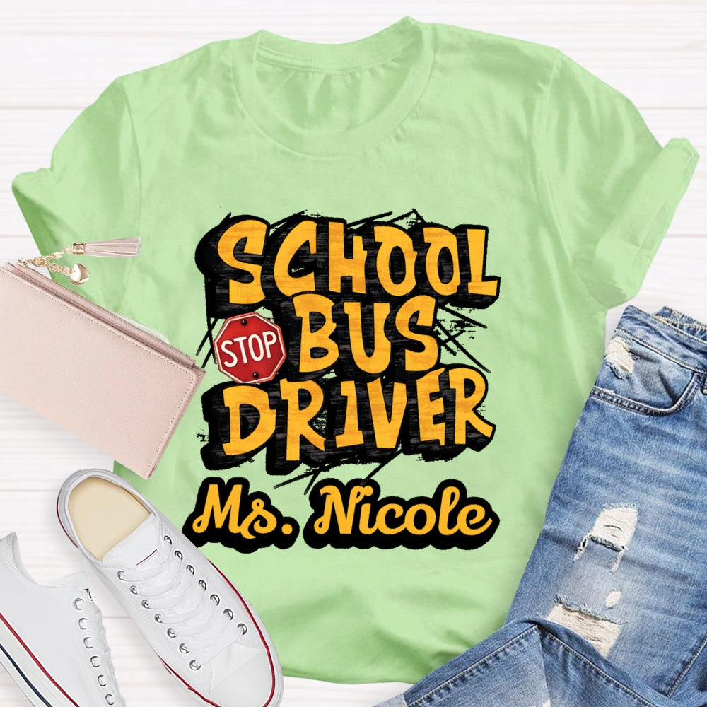 Personalized Name School Bus Driver Letters T-shirt