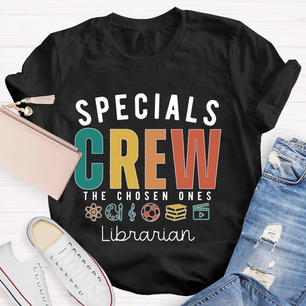 Personalized Subject or Job Title Special Crew The Chosen T-shirt