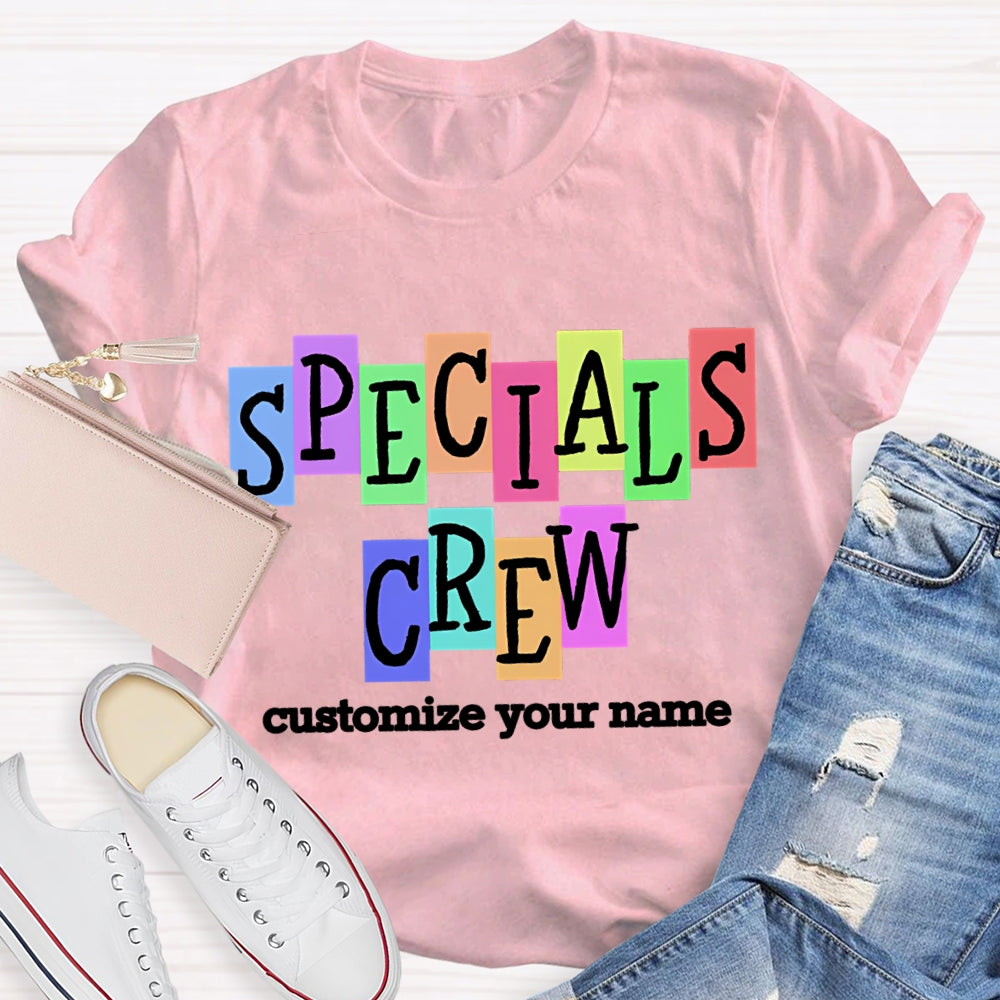 Personalized Name Specials Crew Color Fonts T-shirt