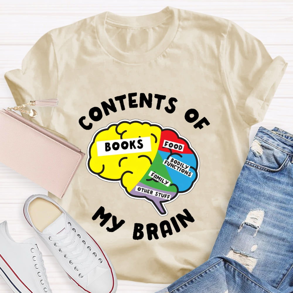 Contents Of My Brain T-shirt