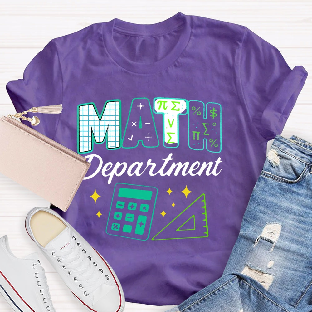 Math Department Math Teacher T-shirt