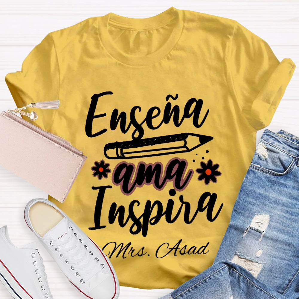 Personalized Name Ama Enseña Inspira Spanish Teacher T-shirt