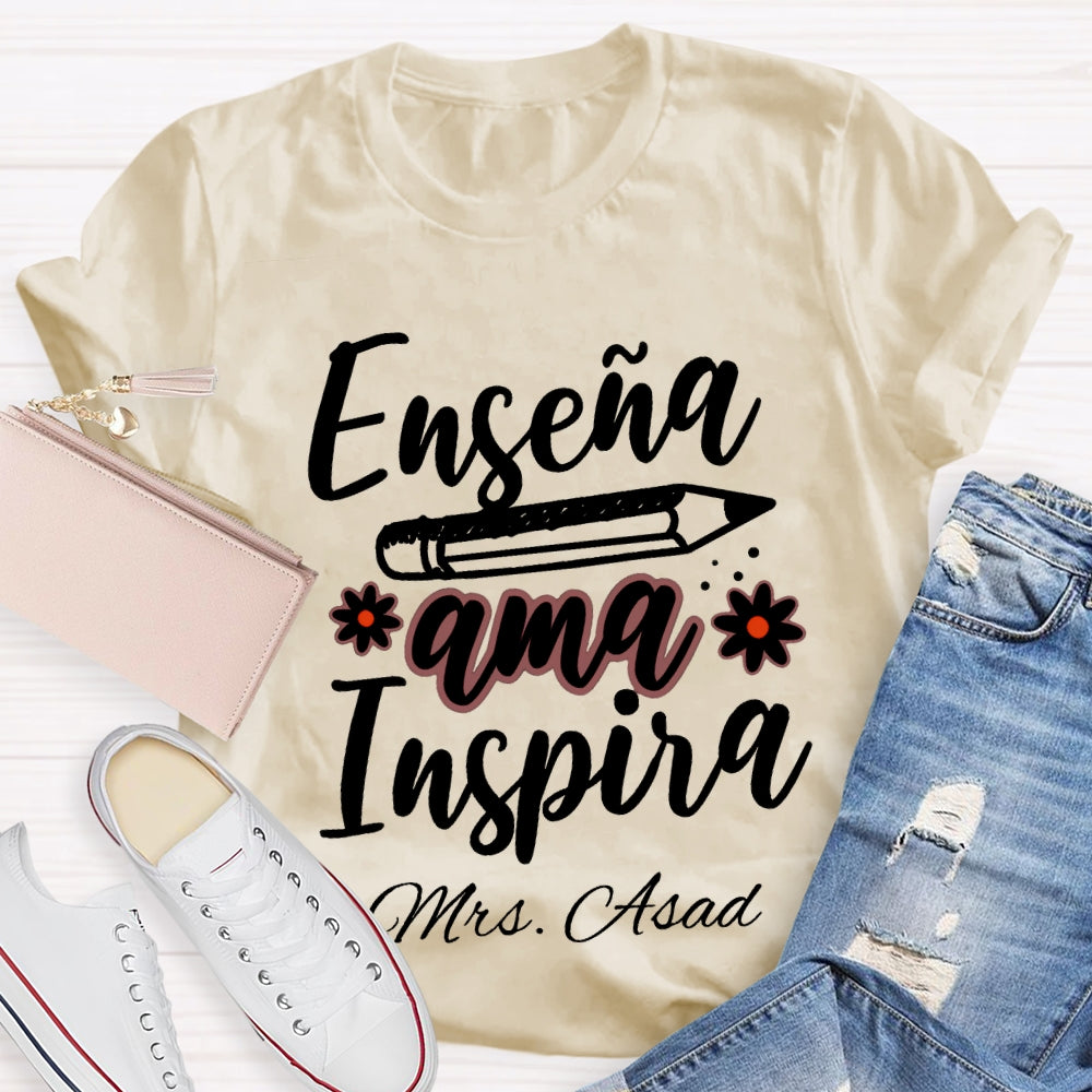 Personalized Name Ama Enseña Inspira Spanish Teacher T-shirt