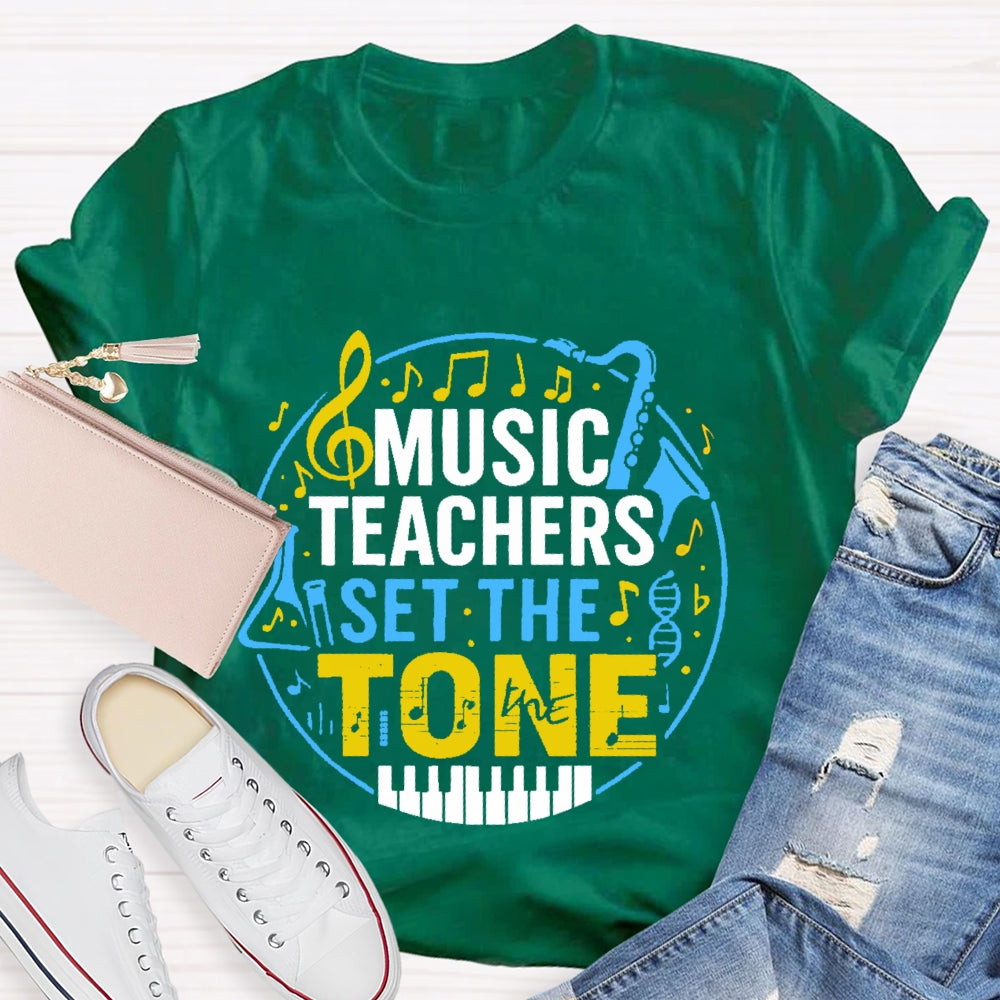 Music Teacher Set The Tone T-shirt