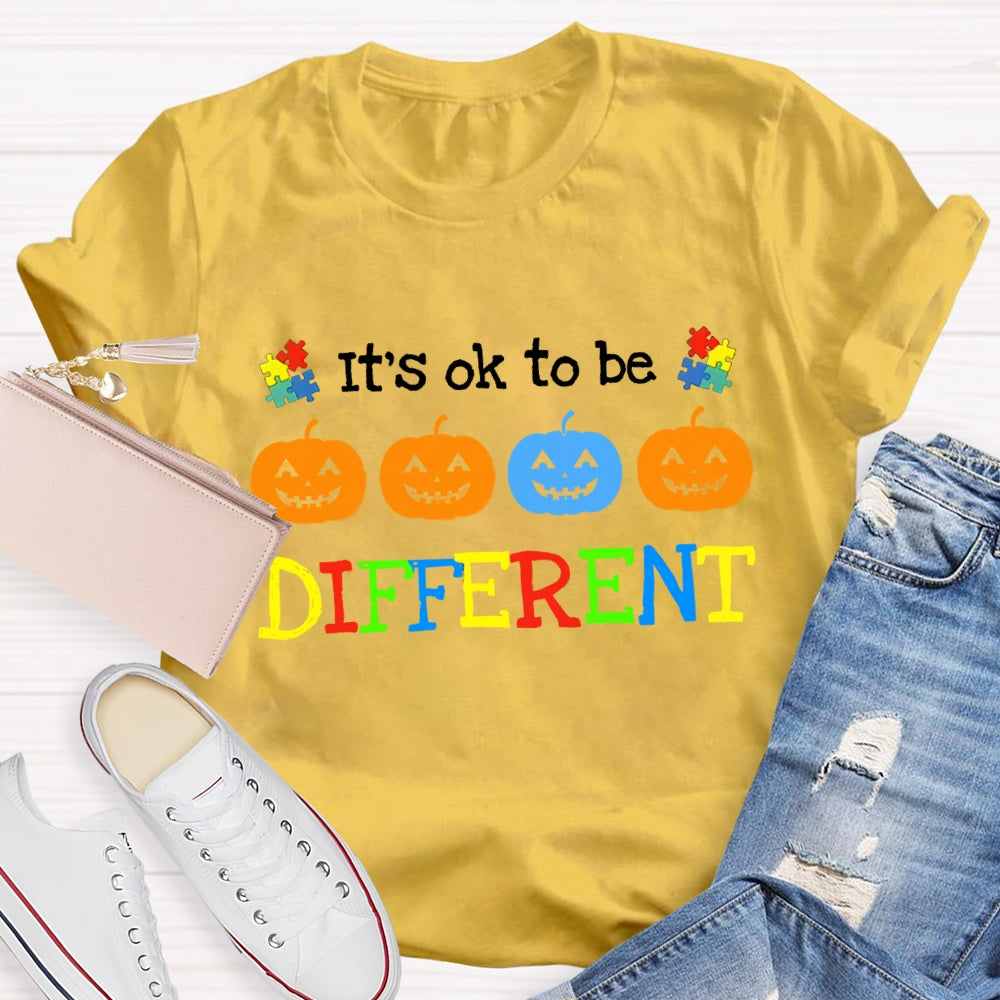 It'S Ok To Be Different Different Pumpkins T-Shirt