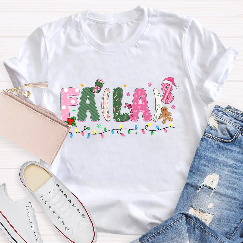 Fa La Christmas Math Pink letters T-shirt