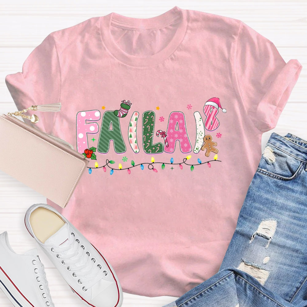 Fa La Christmas Math Pink letters T-shirt