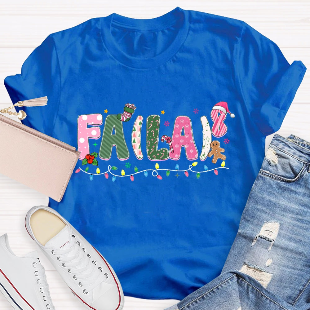 Fa La Christmas Math Pink letters T-shirt