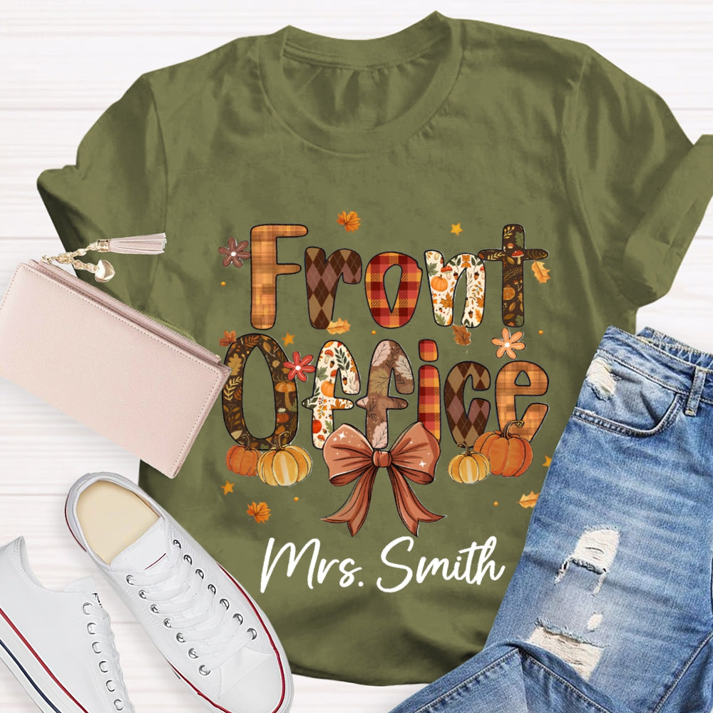 Personalized Name Fall Vibes Front Office T-Shirt