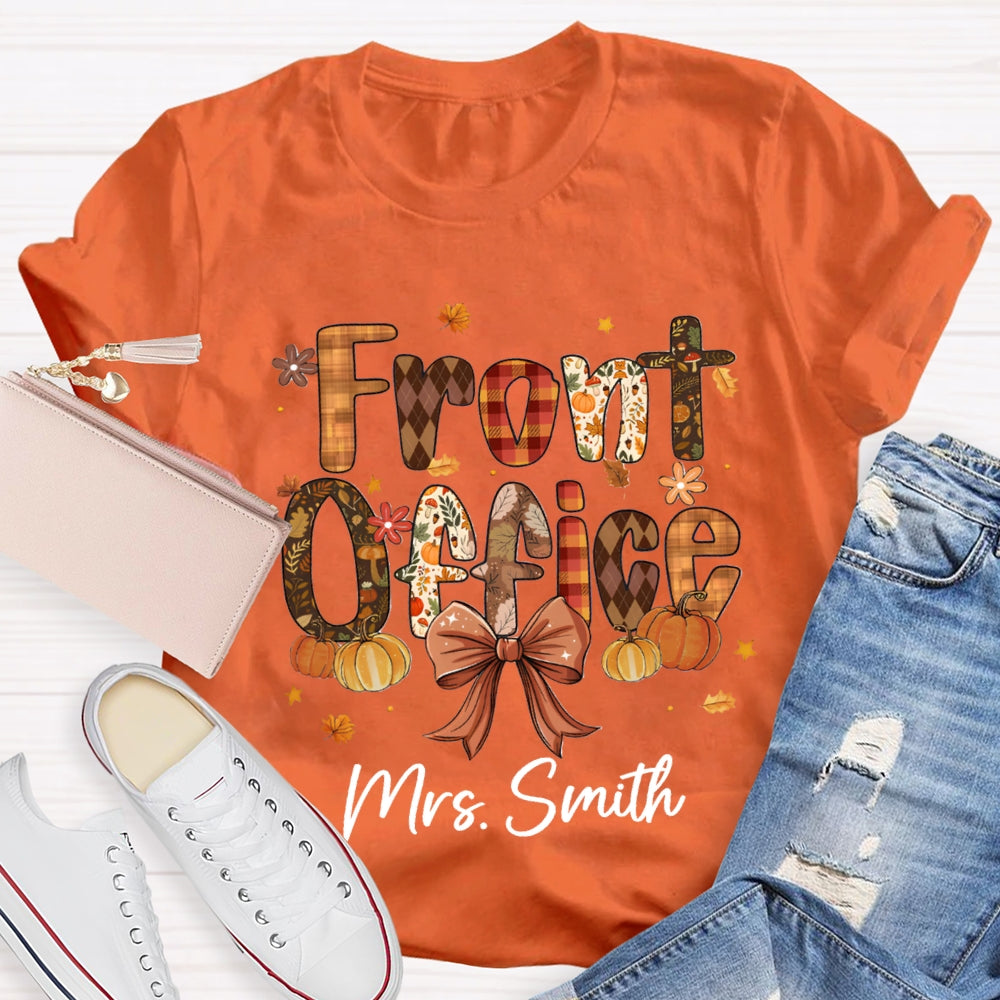 Personalized Name Fall Vibes Front Office T-Shirt