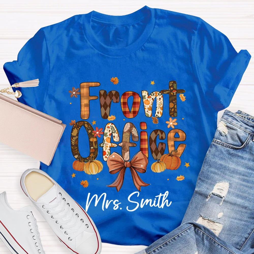 Personalized Name Fall Vibes Front Office T-Shirt