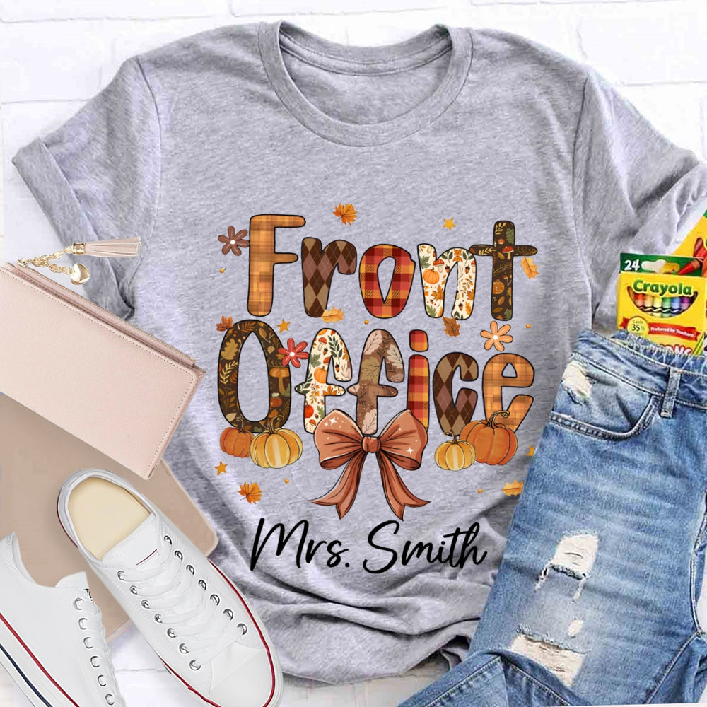 Personalized Name Fall Vibes Front Office T-Shirt