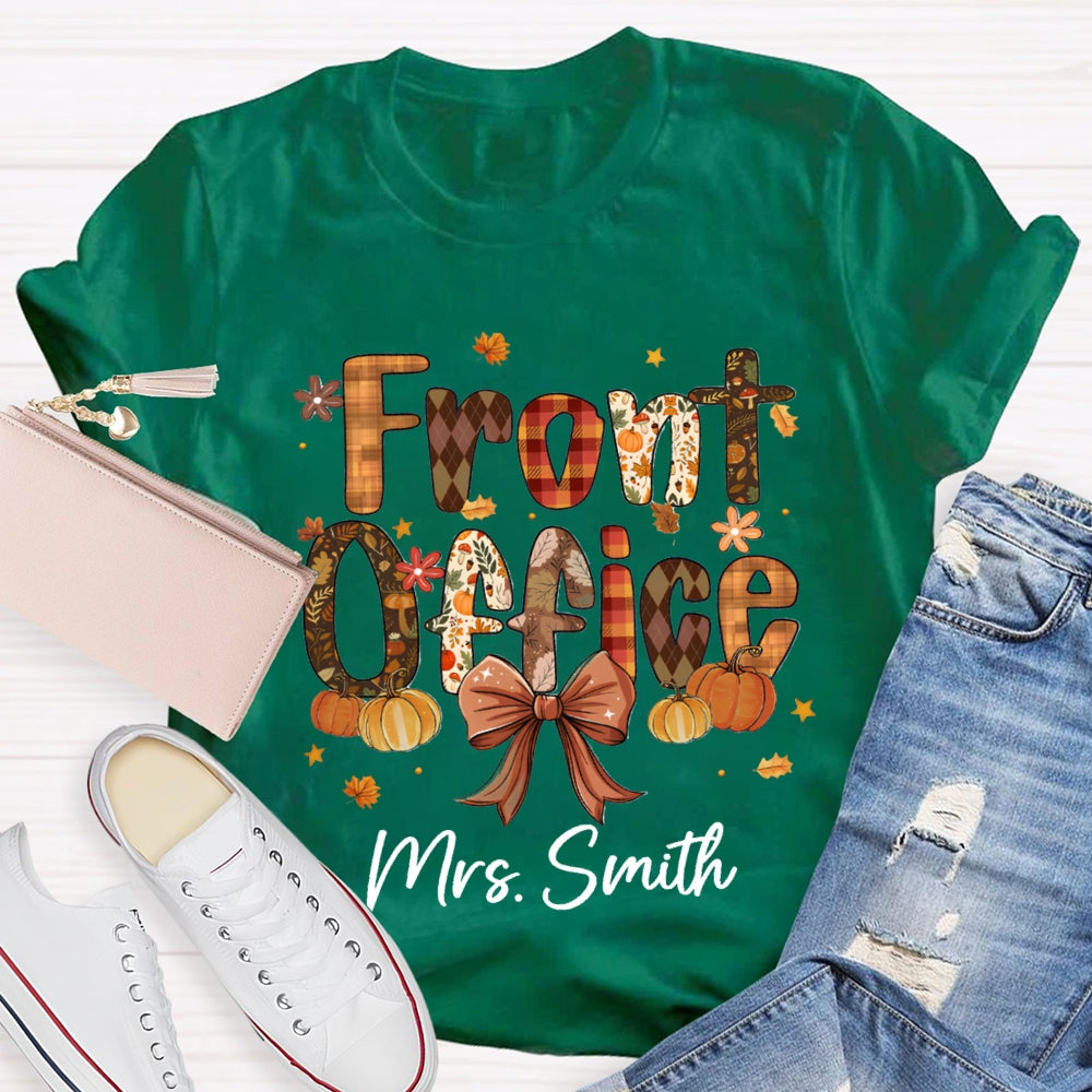 Personalized Name Fall Vibes Front Office T-Shirt