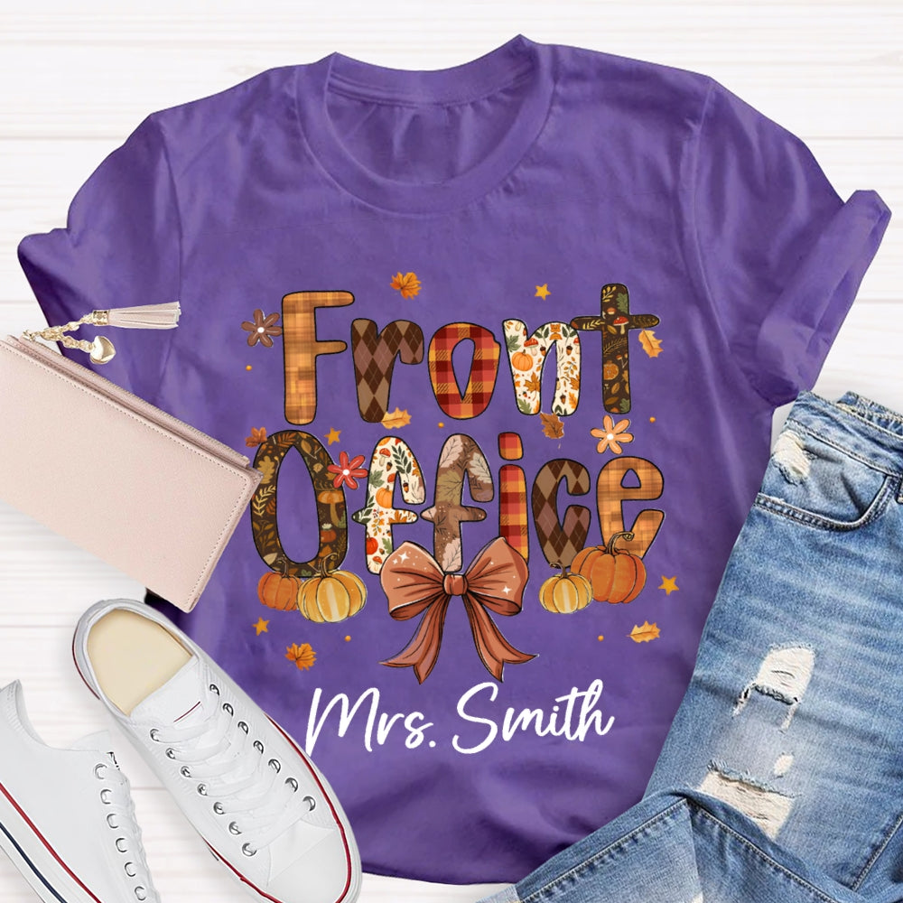 Personalized Name Fall Vibes Front Office T-Shirt