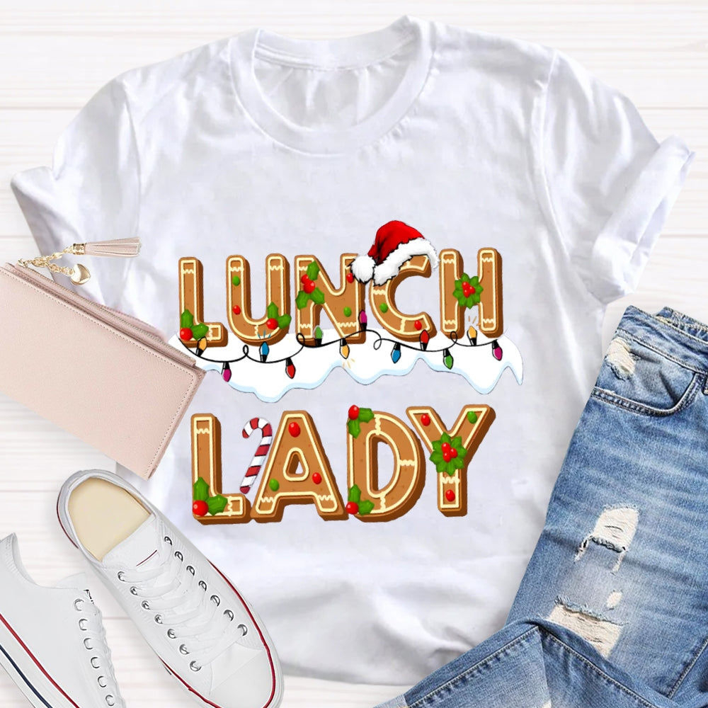 Christmas Lunch lady Gingerbread T-shirt