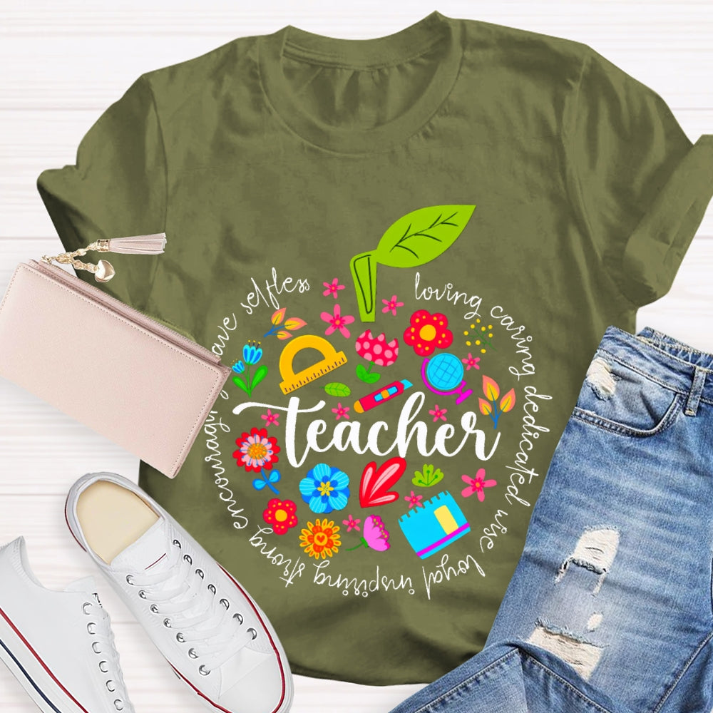 Teacher Loving Caring Dedicated Wise Loyal Inspiring Strong T-shirt