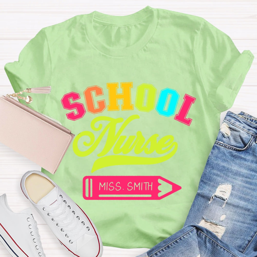 Personalized Name School Nurse Colorful Letter T-Shirt