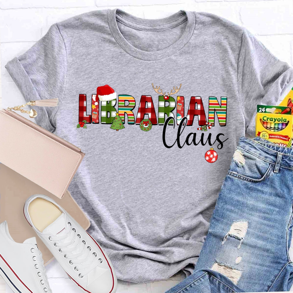 Librarian Daus Christmas Atmosphere Font Christmas T-shirt
