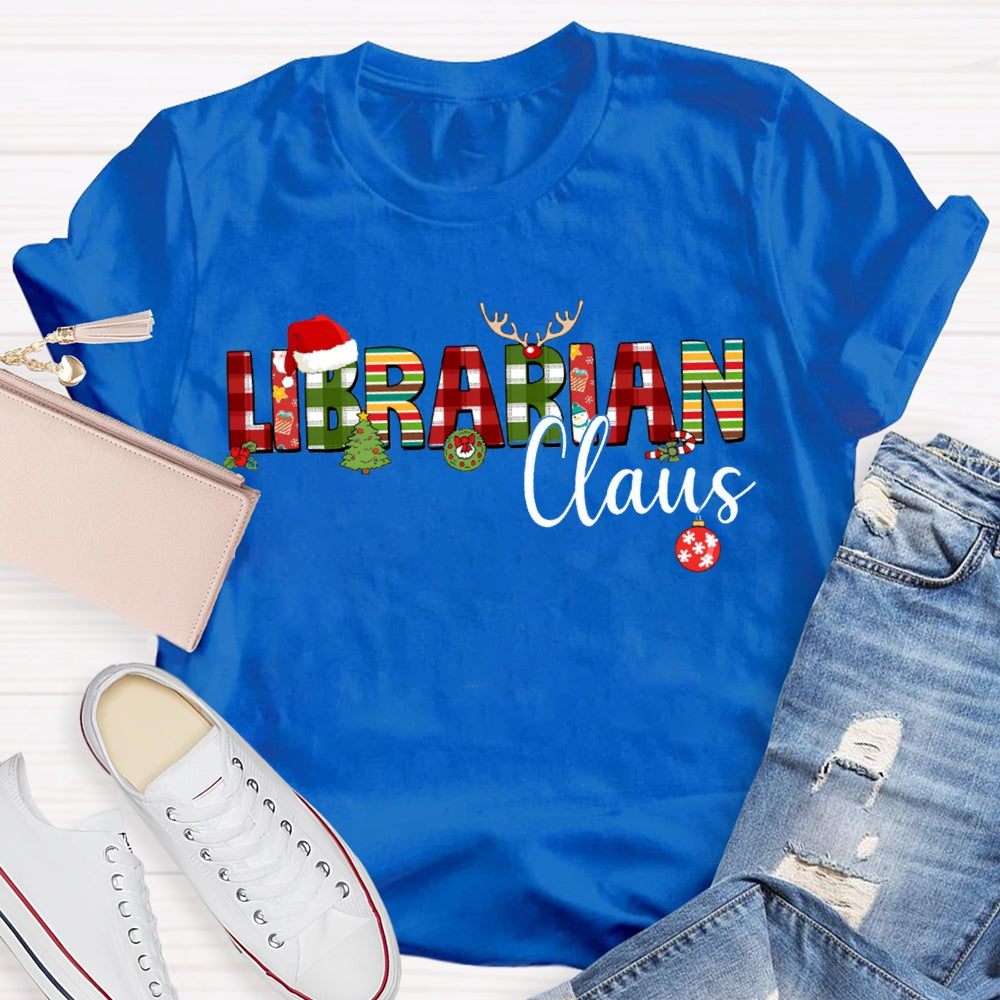 Librarian Daus Christmas Atmosphere Font Christmas T-shirt