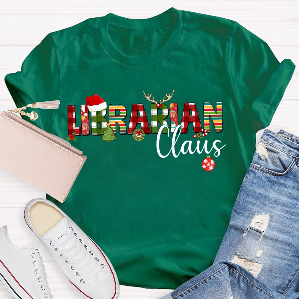 Librarian Daus Christmas Atmosphere Font Christmas T-shirt