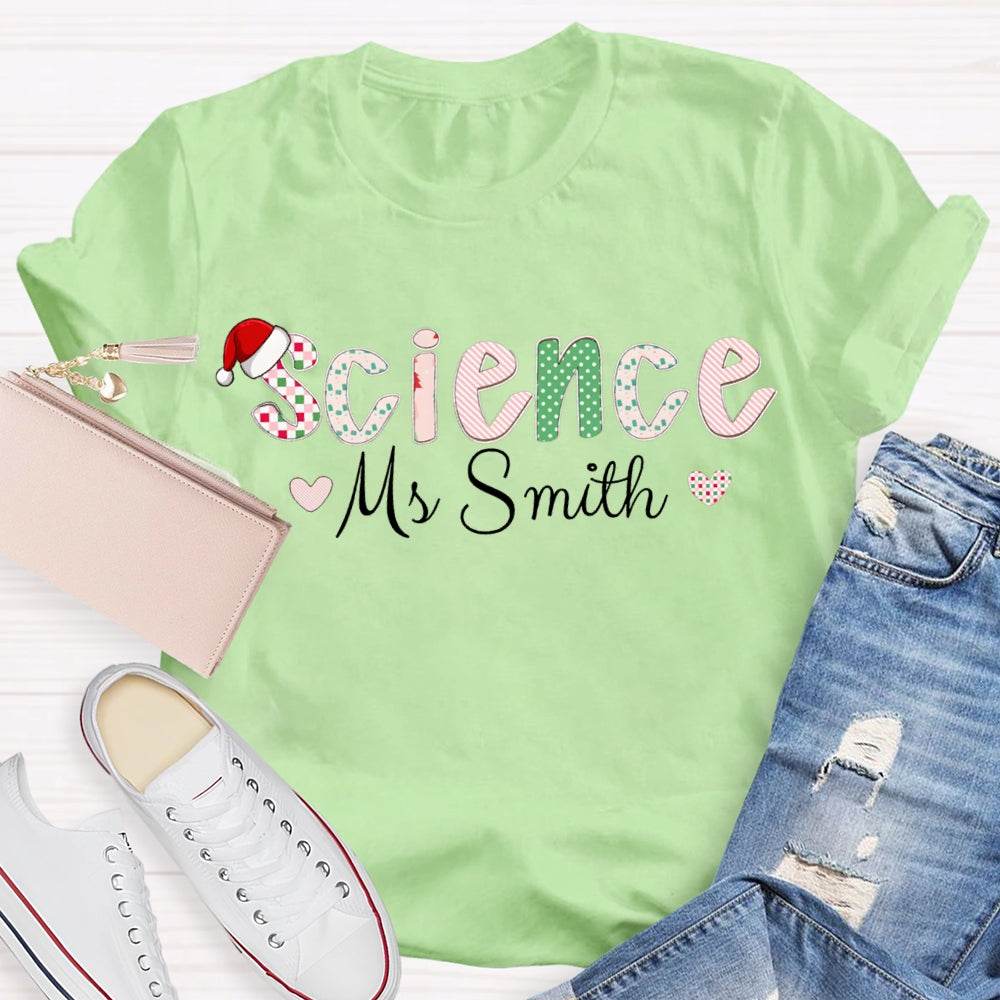 Personalized Name Science Teacher Little Heart Christmas T-shirt