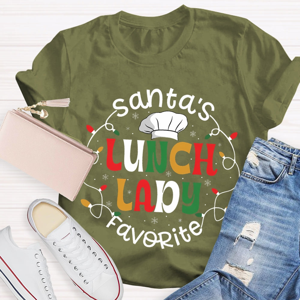Santa'S Favorite Lunch Lady T-Shirt