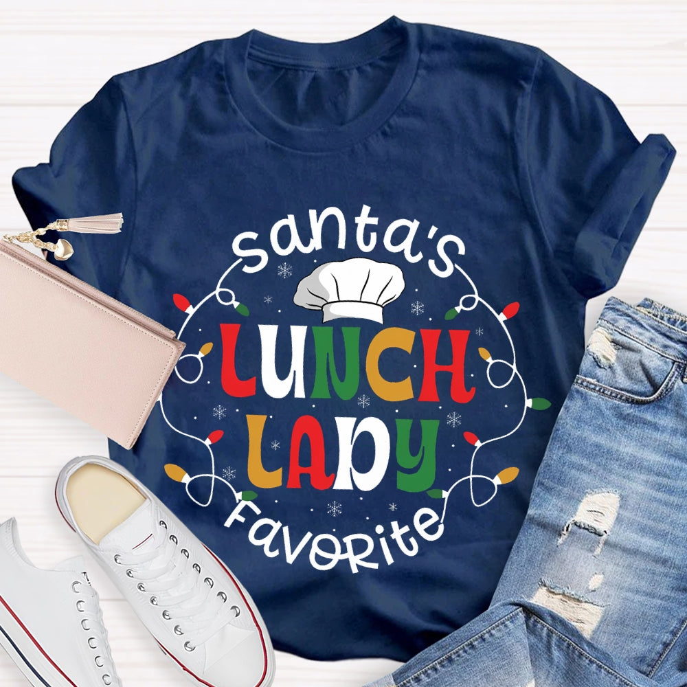 Santa'S Favorite Lunch Lady T-Shirt