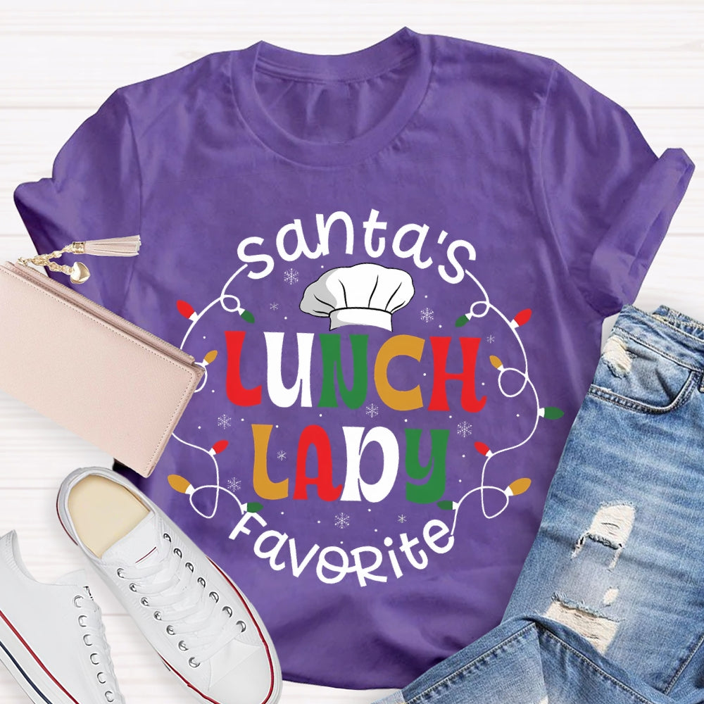 Santa'S Favorite Lunch Lady T-Shirt