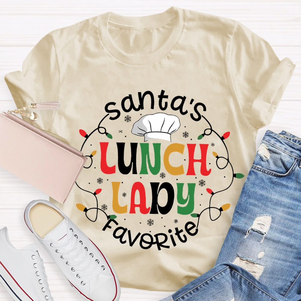 Santa'S Favorite Lunch Lady T-Shirt