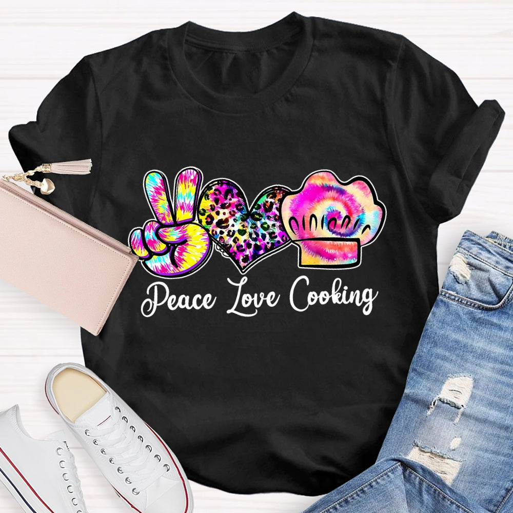 Peace Love Cooking T-Shirt
