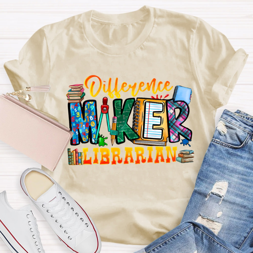 Difference Maker Librarian T-Shirt
