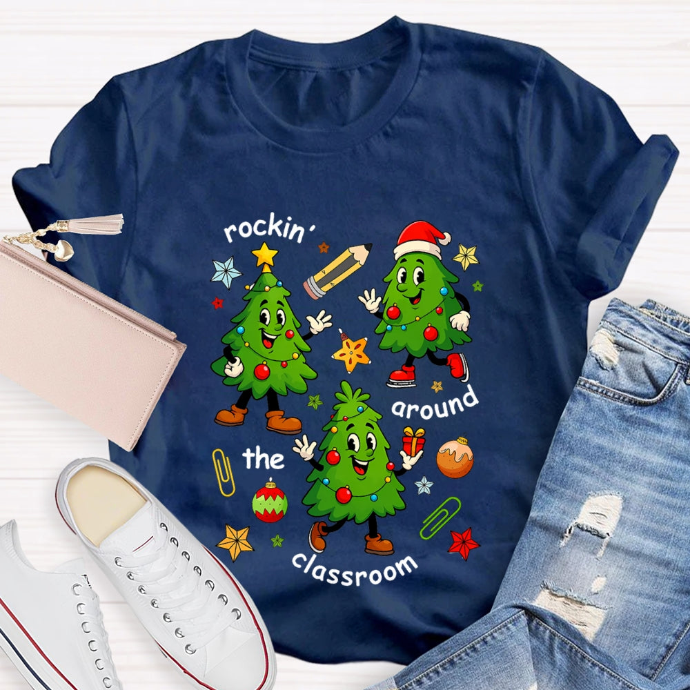 Rockin' Around The Classroom Christmas Tree T-Shirt