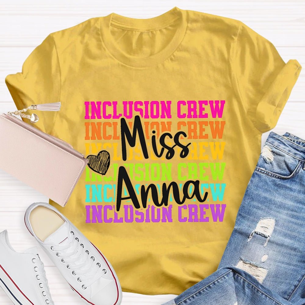 Personalized Name Inclusion Crew T-Shirt