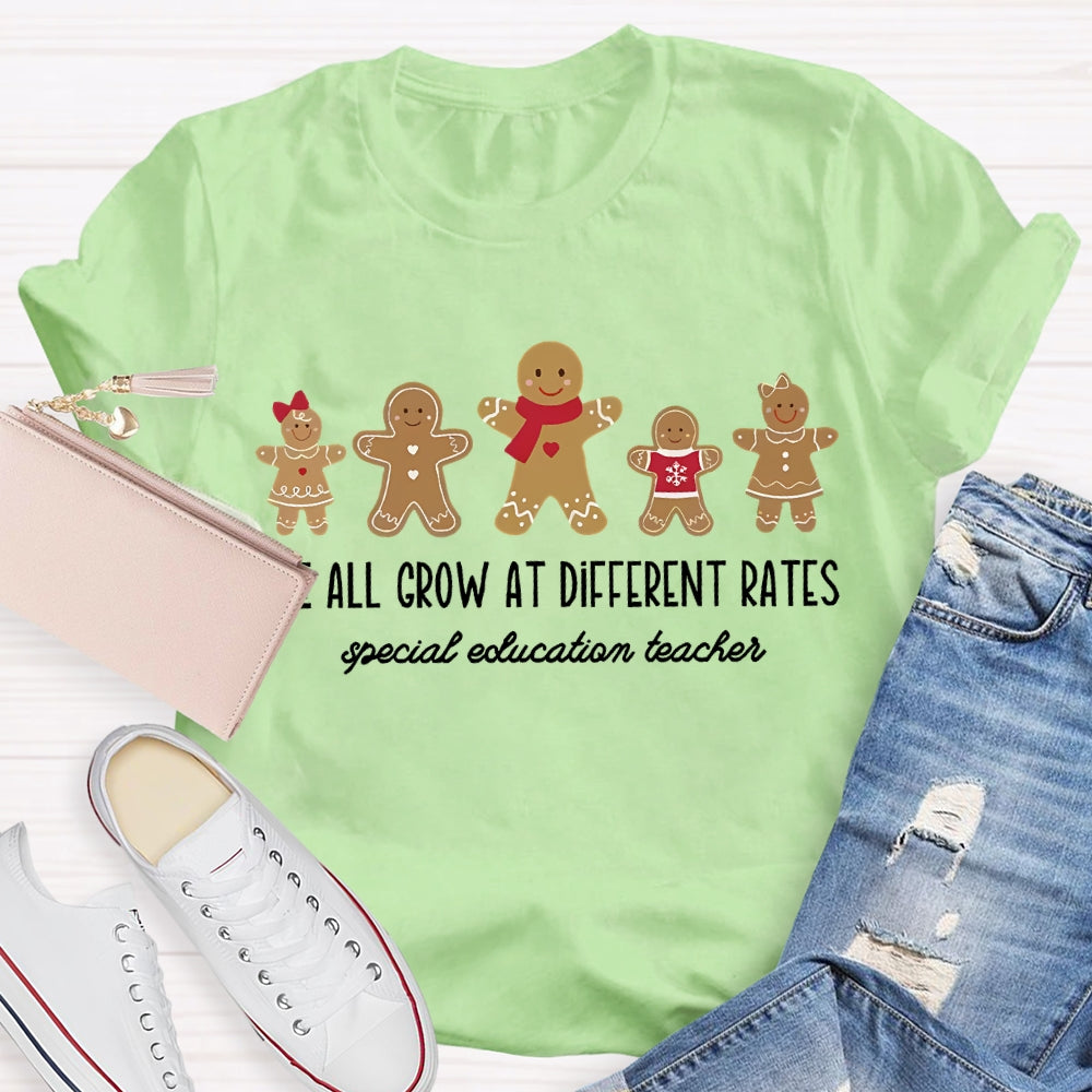We All Grow At Different Rates Special Education Teacher Christmas Gingerbread T-Shirt