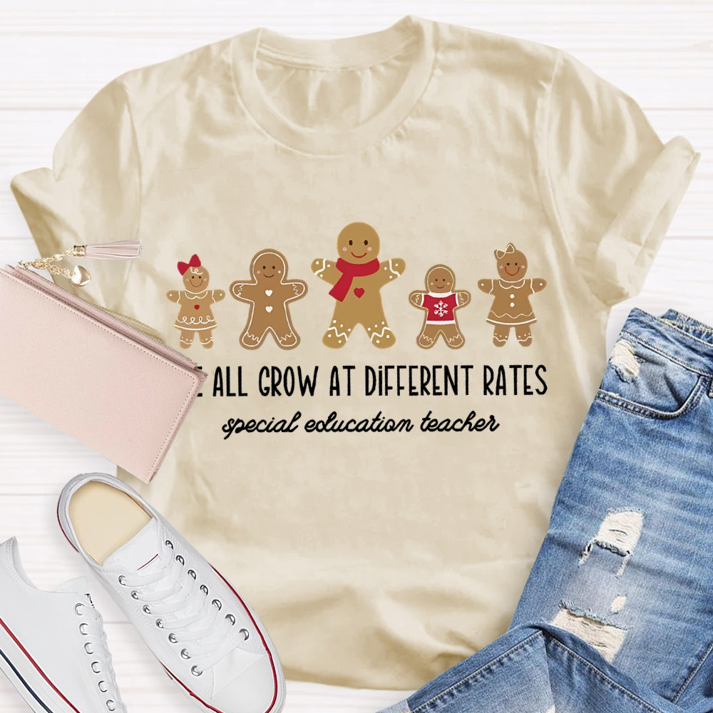 We All Grow At Different Rates Special Education Teacher Christmas Gingerbread T-Shirt