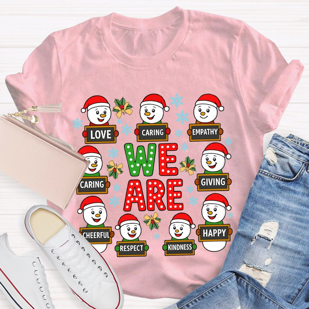 Christmas We Are Caring Love Kindness T-Shirt