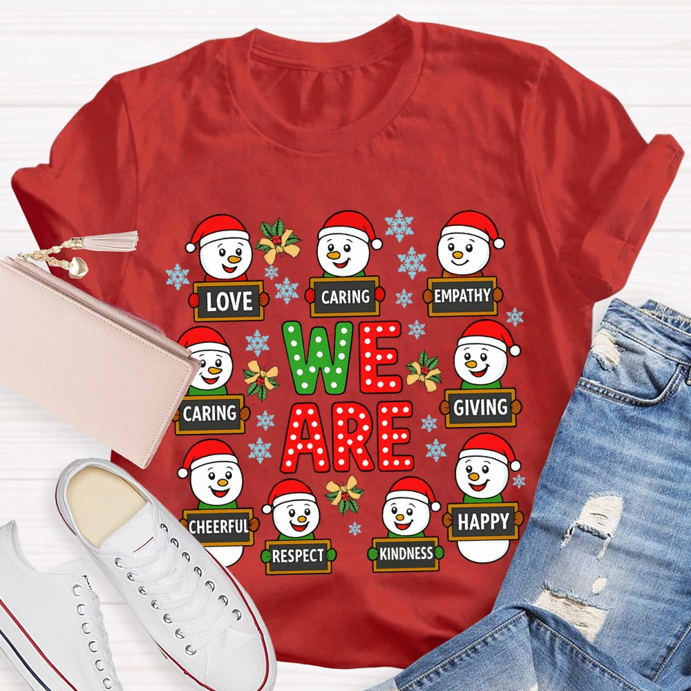 Christmas We Are Caring Love Kindness T-Shirt
