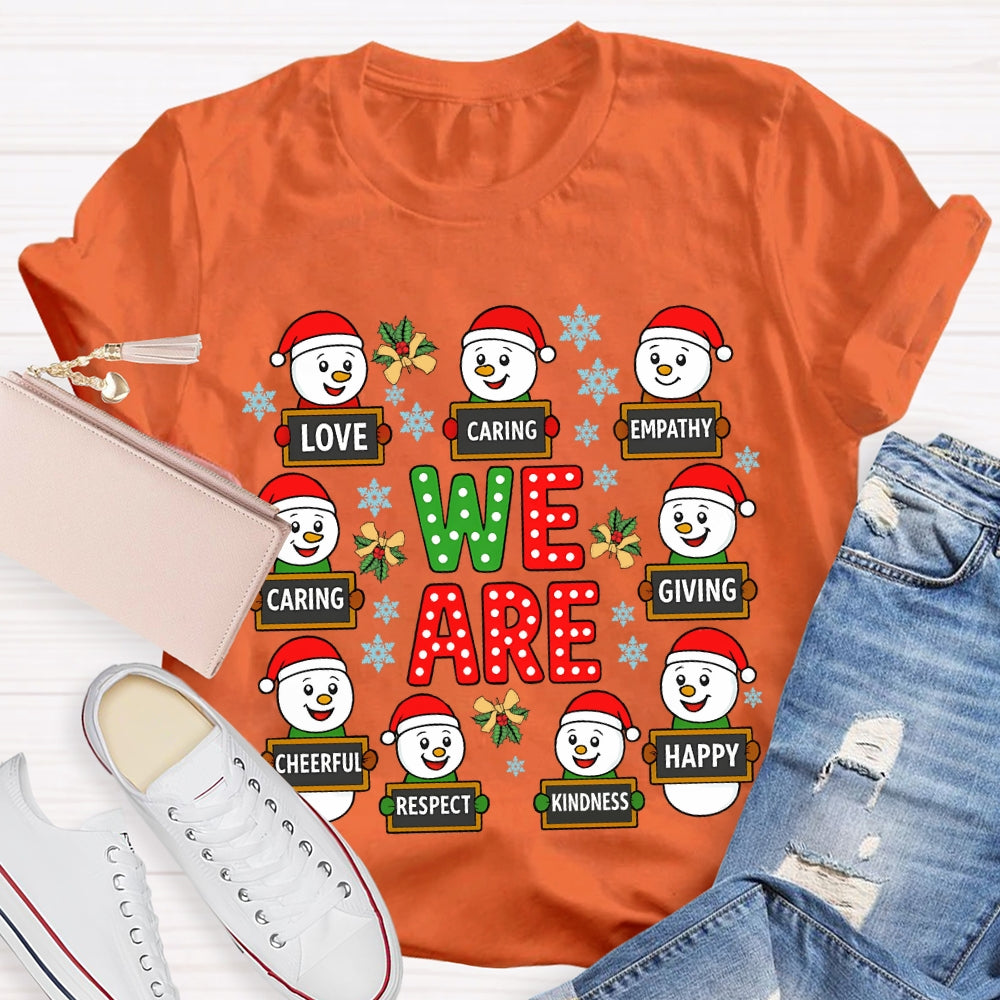 Christmas We Are Caring Love Kindness T-Shirt