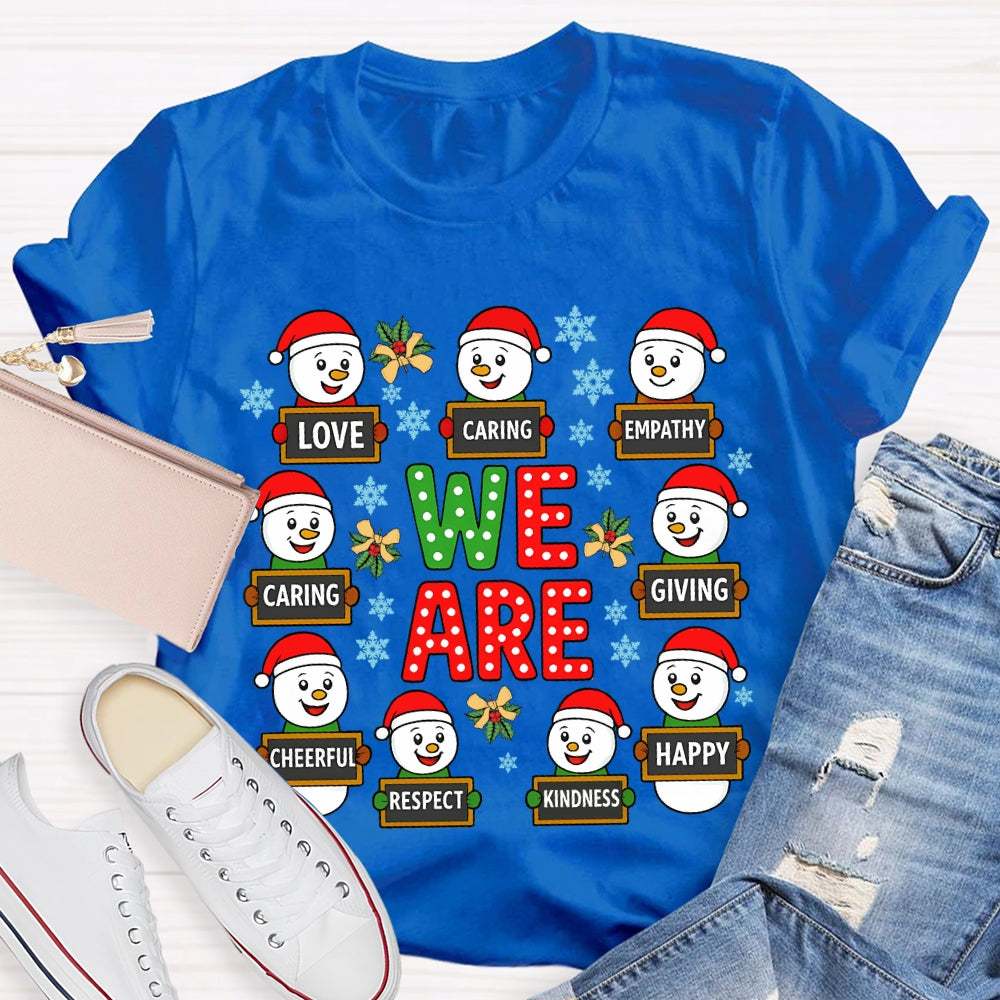 Christmas We Are Caring Love Kindness T-Shirt