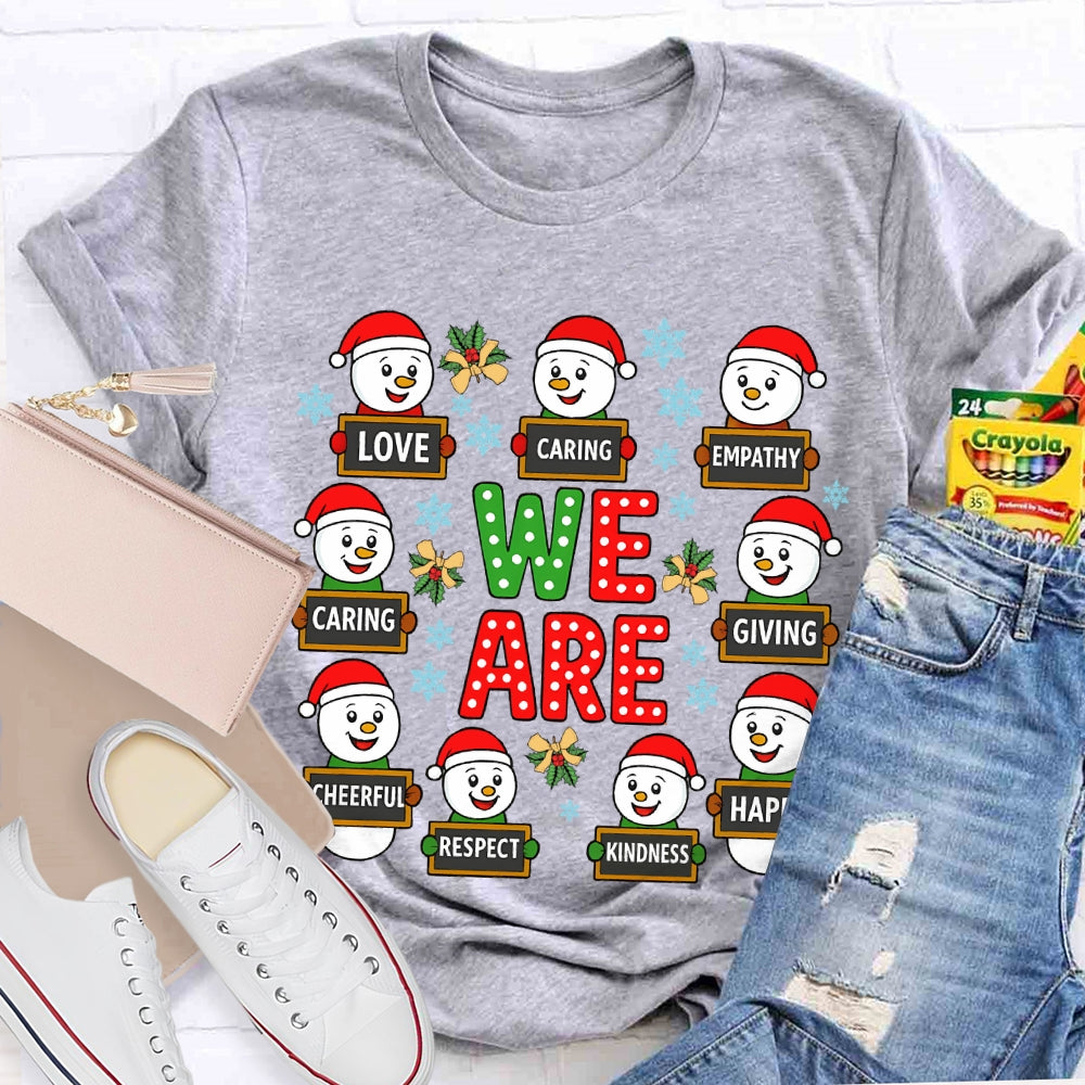 Christmas We Are Caring Love Kindness T-Shirt