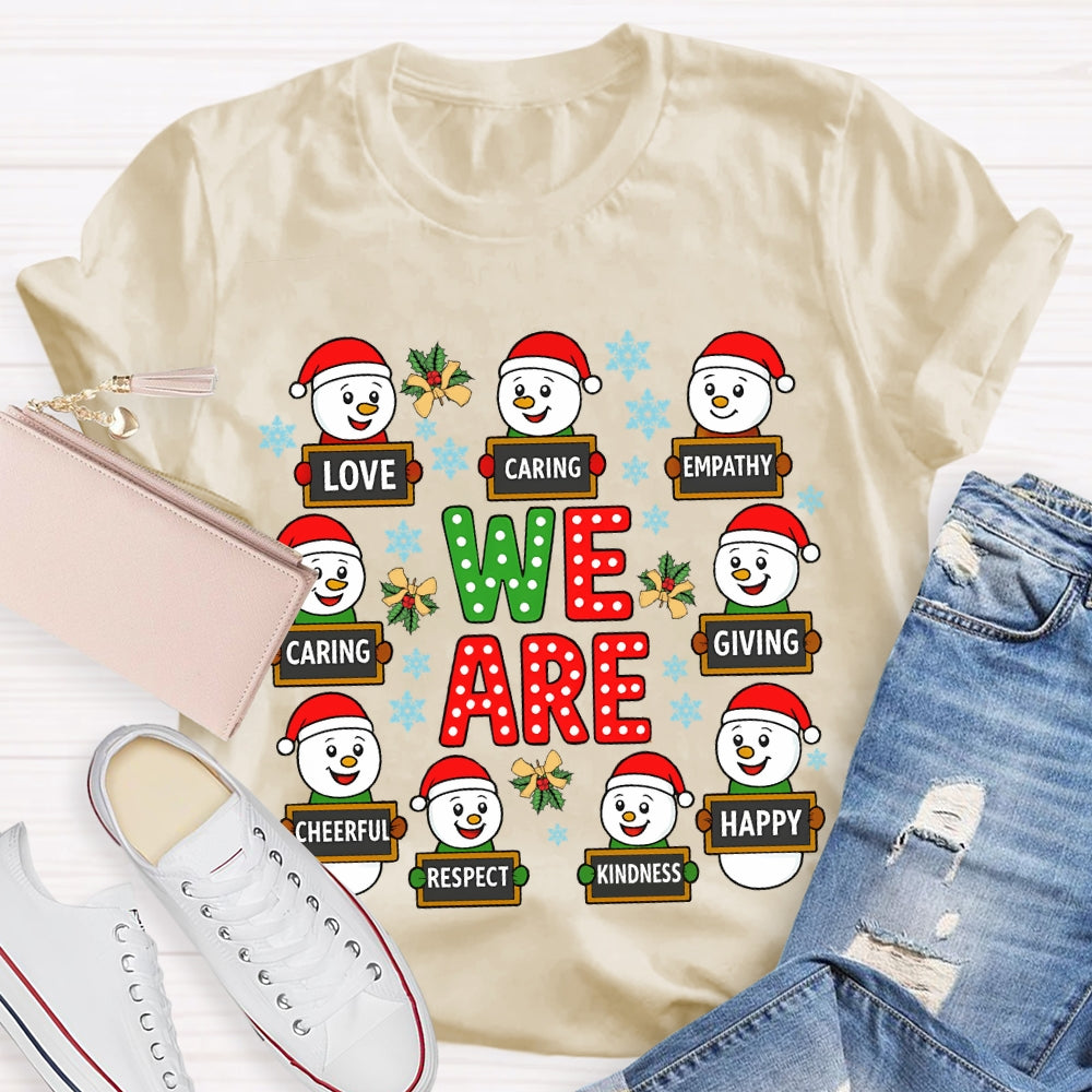 Christmas We Are Caring Love Kindness T-Shirt