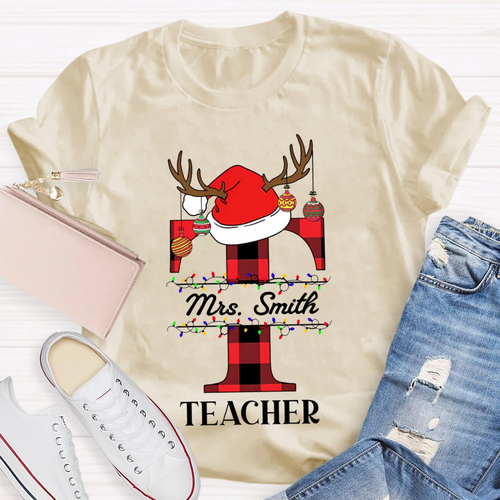 Personalized Name T Is For Teacher Santa Hat Christmas T-shirt