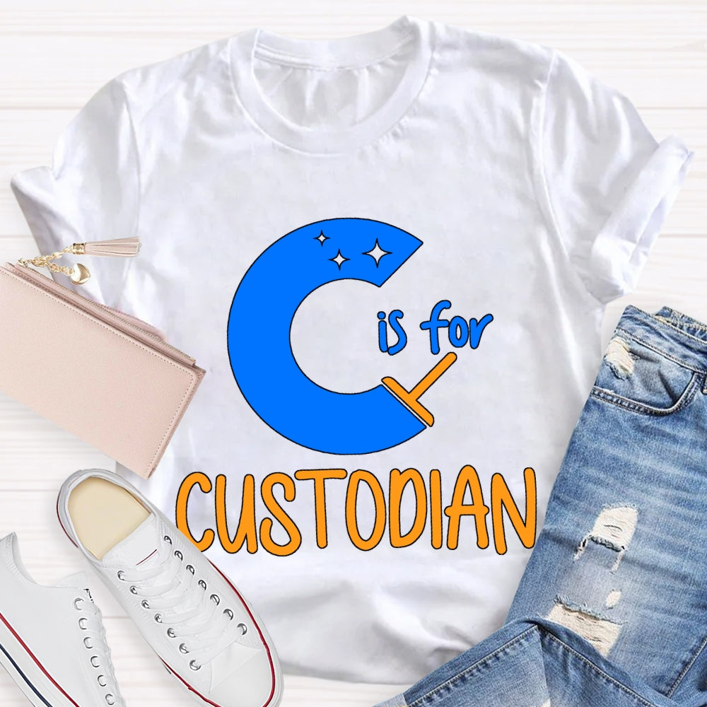 C Is For Custodian Blue Font T-shirt